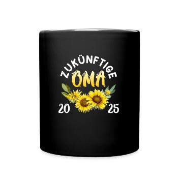 ZUKÜNFTIGE OMA 2025 Großmutter Bald Oma Werdende - Tasse einfarbig - Schwarz - Vorne