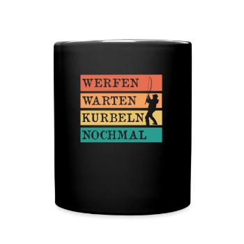 Angler WERFEN WARTEN KURBELN NOCHMAL Lustiges - Tasse einfarbig - Schwarz - Vorne