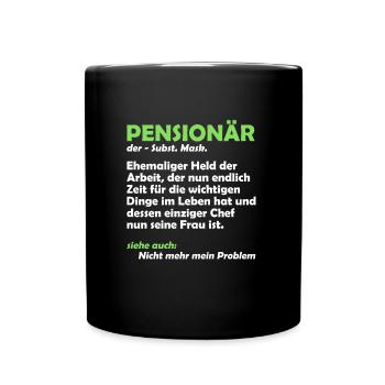 PENSIONÄR EHEMALIGER HELD DER ARBEIT Lustiges - Tasse einfarbig - Schwarz - Vorne