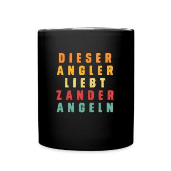 Angler DIESER ANGLER LIEBT ZANDER ANGELN Lustiges - Tasse einfarbig - Schwarz - Vorne