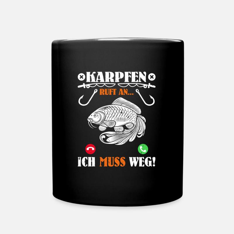 KARPFEN RUFT AN ICH MUSS WEG Lustiges Angler - Tasse einfarbig - Schwarz
