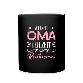 VOLLZEIT OMA TEILZEIT RENTNERIN Lustiges Omi - Tasse einfarbig - Schwarz - Vorne