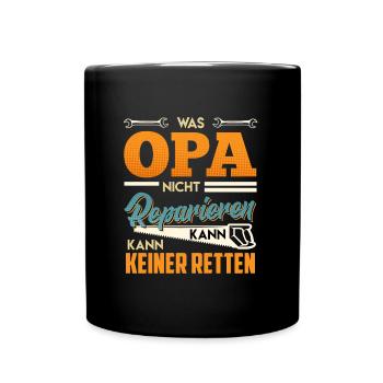 Opi WAS OPA NICHT REPARIEREN KANN KANN KEINER - Tasse einfarbig - Schwarz - Vorne