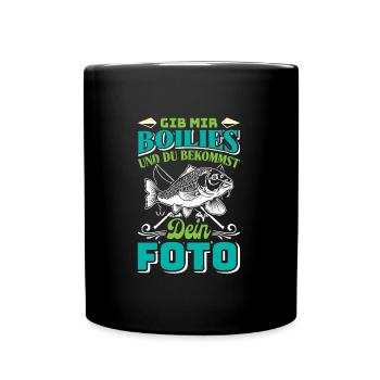 Angler Outfit GIB MIR BOILIES UND DU BEKOMMST FOTO - Tasse einfarbig - Schwarz - Vorne