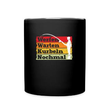Angler Outfit WERFEN WARTEN KURBELN NOCHMAL Lustig - Tasse einfarbig - Schwarz - Vorne