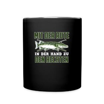 Hecht Angler MIT DER RUTE IN DER HAND ZU DEN - Tasse einfarbig - Schwarz - Vorne