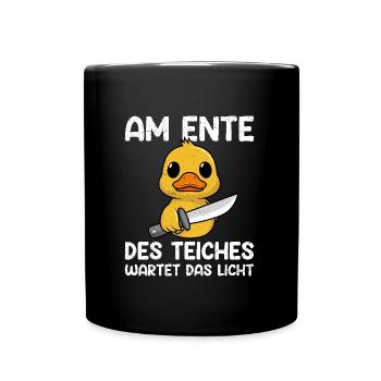 Karneval Party AM ENTE DES TEICHS WARTET LICHT - Tasse einfarbig - Schwarz - Vorne