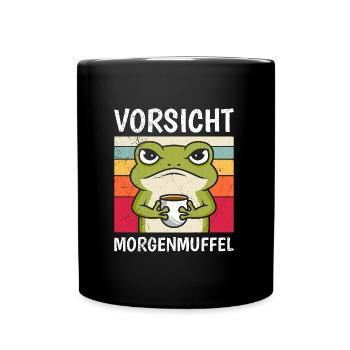 Karneval Kostüm Lustig VORSICHT MORGENMUFFEL - Tasse einfarbig - Schwarz - Vorne