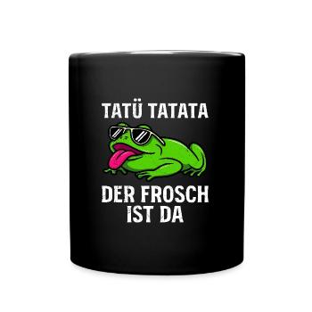Faschings Kostüm TATÜ TATATA DER FROSCH IST DA - Tasse einfarbig - Schwarz - Vorne