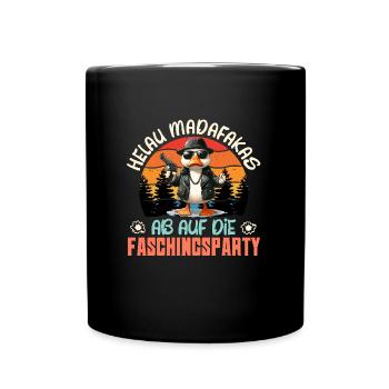 HELAU MADAFAKAS AB AUF DIE KARNEVAL PARTY Lustiges - Tasse einfarbig - Schwarz - Vorne