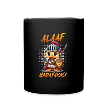 Karneval Enten ALAAF MADAFAKAS Lustiges Kölner - Tasse einfarbig - Schwarz - Vorne