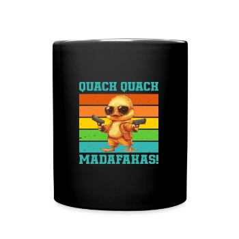 Karneval Köln QUACK QUACK MADAFAKAS Lustiges - Tasse einfarbig - Schwarz - Vorne