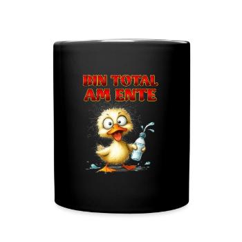 Entenkostüm Karneval BIN TOTAL AM ENTE Lustiges - Tasse einfarbig - Schwarz - Vorne