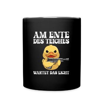 Karneval Party AM ENTE DES TEICHS WARTET LICHT - Tasse einfarbig - Schwarz - Vorne