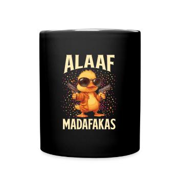 Karneval Party Köln ALAAF MADAFAKAS Lustiges - Tasse einfarbig - Schwarz - Vorne