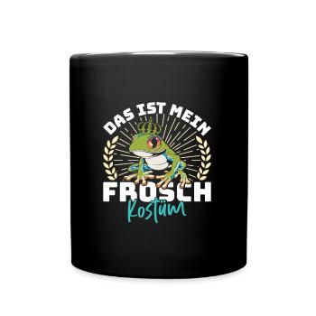 Karneval Party Frösche DAS IST MEIN FROSCHKOSTÜM - Tasse einfarbig - Schwarz - Vorne