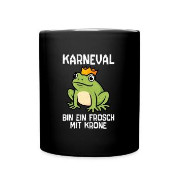 KARNEVAL BIN EIN FROSCH MIT KRONE Lustiges Frosch - Tasse einfarbig - Schwarz - Vorne