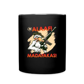 Karneval Enten ALAAF MADAFAKAS Lustiges Kölner - Tasse einfarbig - Schwarz - Vorne