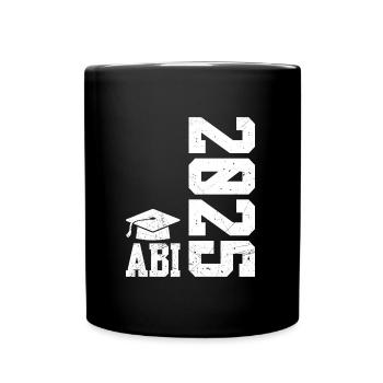 ABI 2025 Abitur Abschluss Lustiges Abiturienten - Tasse einfarbig - Schwarz - Vorne