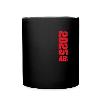 ABI 2025 Abitur Abschluss Lustiges Abiturienten - Tasse einfarbig - Schwarz - Vorne