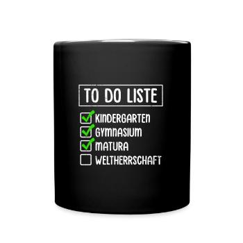 Matura Abschluss KINDERGARTEN GYMNASIUM MATURA - Tasse einfarbig - Schwarz - Vorne