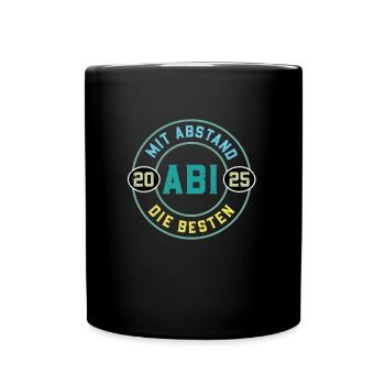 Abitur MIT ABSTAND DIE BESTEN ABI Lustiges - Tasse einfarbig - Schwarz - Vorne