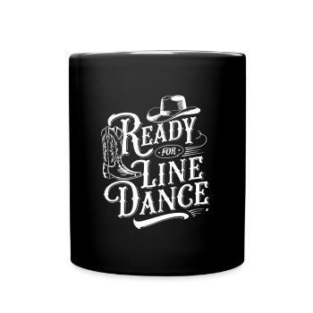 Ready for Line Dance Line Dancing my passion - Full Colour Mug - black - Front