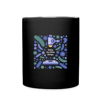 Microbiology Design with Saying - Full Colour Mug - black - Front