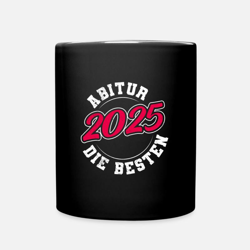 Abiturient ABI 2025 DIE BESTEN Lustiges Abi - Tasse einfarbig - Schwarz