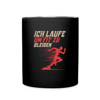 Läufer ICH LAUFE UM FIT ZU BLEIBEN Laufen Lustiges - Tasse einfarbig - Schwarz - Vorne