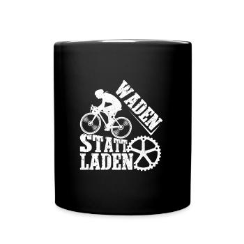 Radfahrer WADEN STATT LADEN Radeln Lustiges - Tasse einfarbig - Schwarz - Vorne