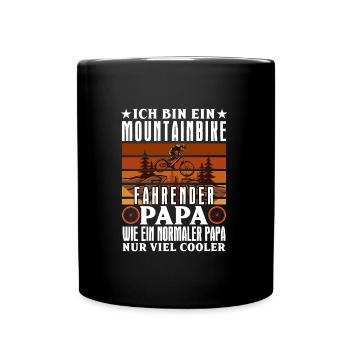 Vater BIN EIN MOUNTAINBIKE FAHRENDER PAPA Lustiges - Tasse einfarbig - Schwarz - Vorne