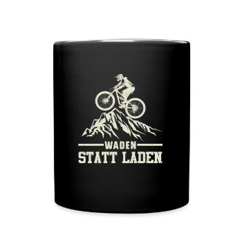 Radeln WADEN STATT LADEN Radfahrer Lustiges - Tasse einfarbig - Schwarz - Vorne