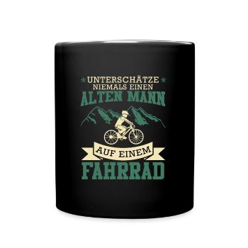 Radler UNTERSCHÄTZE NIE EINEN ALTEN MANN Lustiges - Tasse einfarbig - Schwarz - Vorne