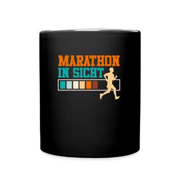 Läufer MARATHON IN SICHT Laufen Lustiges - Tasse einfarbig - Schwarz - Vorne