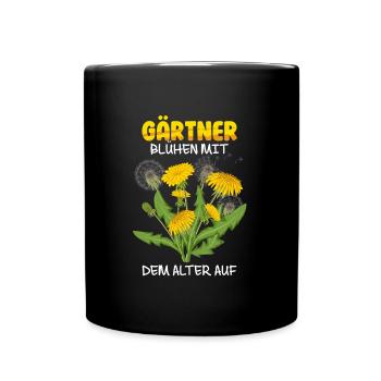 Gärtnern GÄRTNER BLÜHEN MIT DEM ALTER AUF Lustig - Tasse einfarbig - Schwarz - Vorne