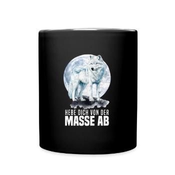 Alpha Wolf HEBE DICH VON DER MASSE AB Lustiges - Tasse einfarbig - Schwarz - Vorne