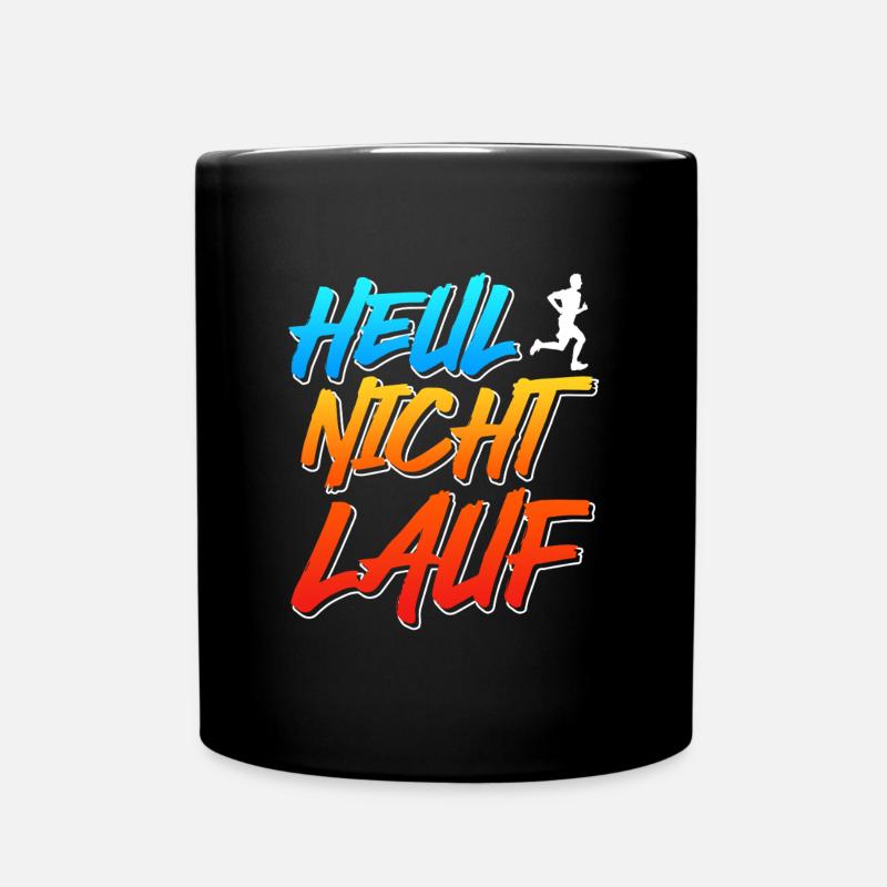 Läufer HEUL NICHT LAUF Jogger Lustiges - Tasse einfarbig - Schwarz