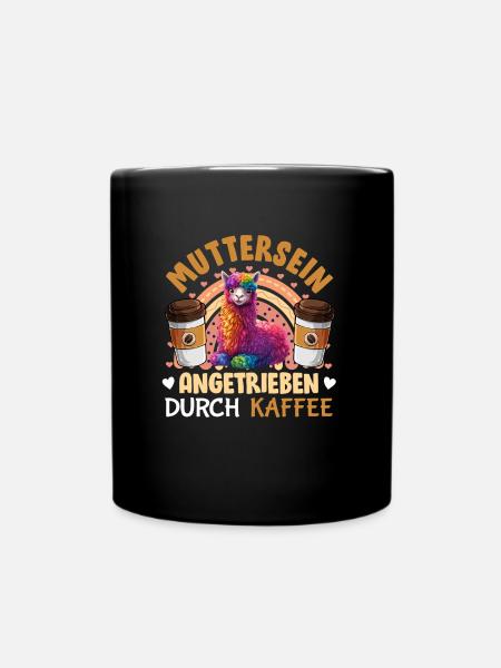 Bald Mama MUTTERSEIN ANGETRIEBEN DURCH KAFFEE - Tasse einfarbig - Schwarz
