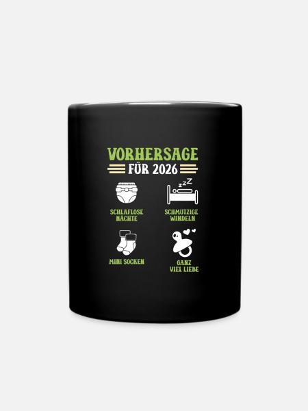 Schwangerschaft VORHERSAGE 2026 Lustiges - Tasse einfarbig - Schwarz