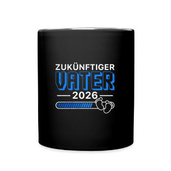 ZUKÜNFTIGER VATER 2026 Vaterschaft Lustiges - Tasse einfarbig - Schwarz - Vorne