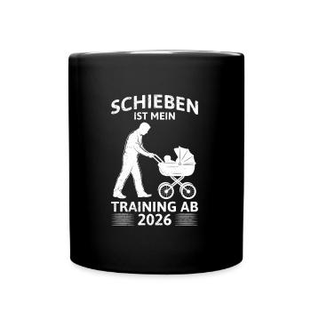 Bald Papa SCHIEBEN IST MEIN TRAINING AB 2026 - Tasse einfarbig - Schwarz - Vorne