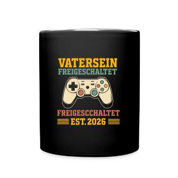 Bald Papa VATERSEIN FREIGESCHALTET EST 2026 LUSTIG - Tasse einfarbig - Schwarz - Vorne