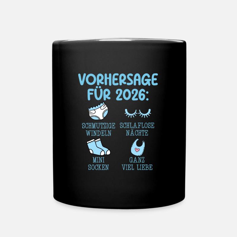 Werdende Mutter 2026 VORHERSAGE Lustiges - Tasse einfarbig - Schwarz