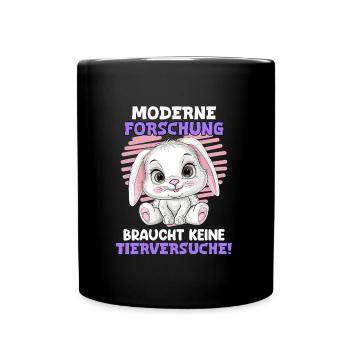 Tierschutz MODERNE FORSCHUNG BRAUCHT KEINE - Tasse einfarbig - Schwarz - Vorne
