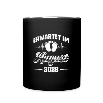Werdende Mutter ERWARTET IM AUGUST 2026 Lustig - Tasse einfarbig - Schwarz - Vorne