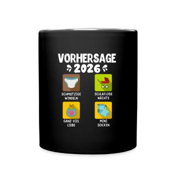 Bald Mama VORHERSAGE 2026 Lustiges - Tasse einfarbig - Schwarz - Vorne