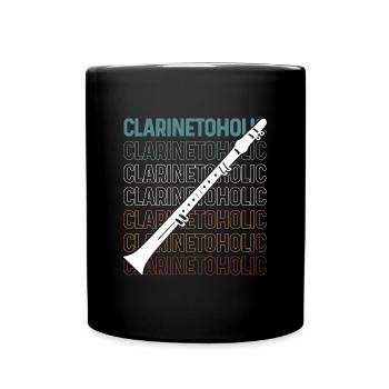 Clarinetoholic Funny Clarinet Player - Tasse einfarbig - Schwarz - Vorne