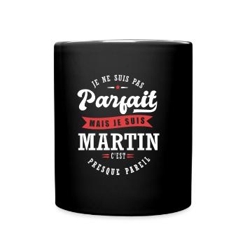 Martin Parfait Cadeau prenom martin - Mug uni - noir - Devant