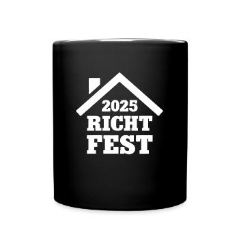 Hausbau 2025 Haus Bau Baustelle Bauherr Richtfest - Tasse einfarbig - Schwarz - Vorne